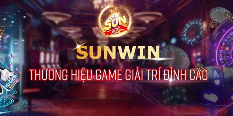 Sunwin tự hào là cổng game cá cược đổi thưởng uy tín